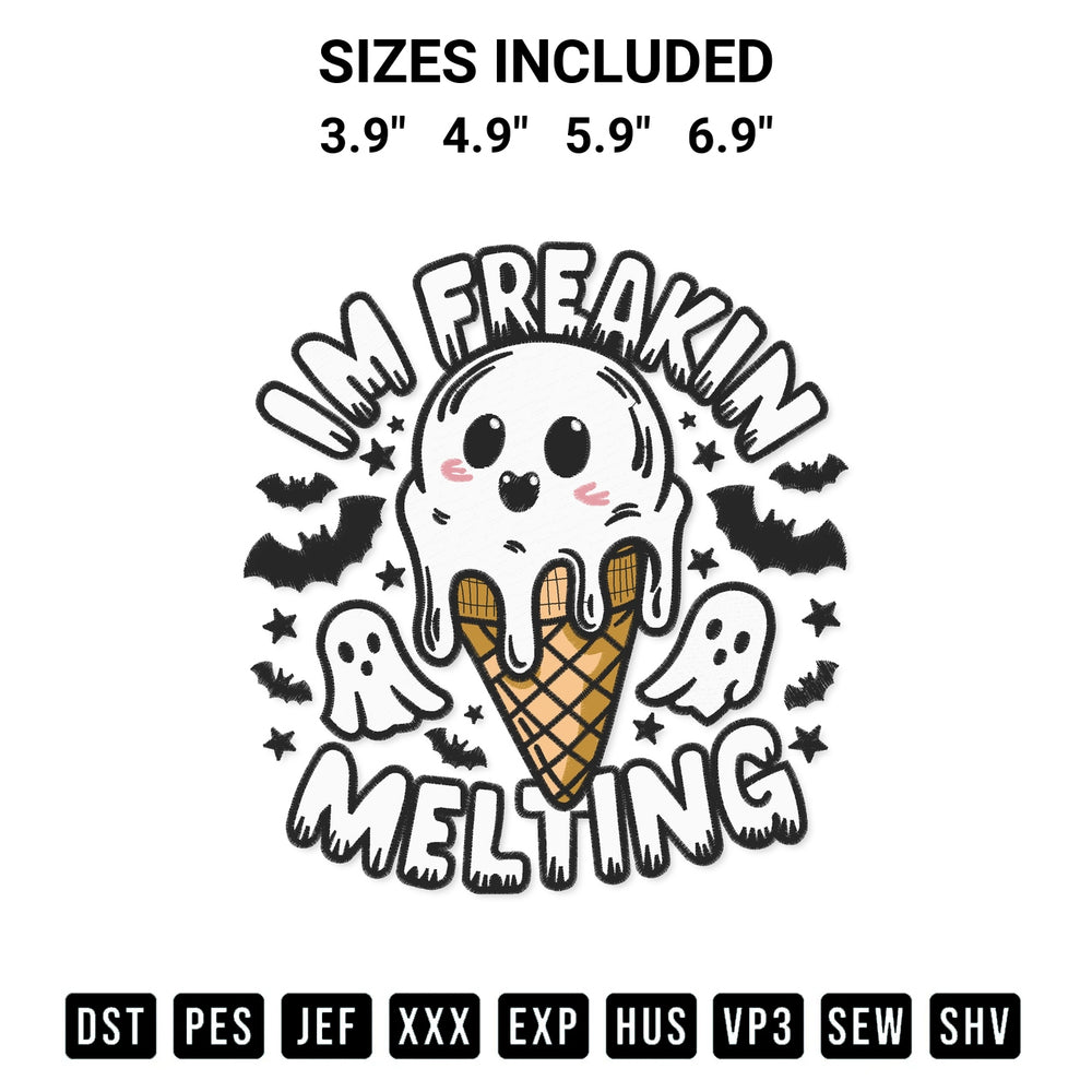 Add a unique touch to your apparel with the Im Freakin Melting Ghost Ice Cream Embroidery Design embroidery file. Premium instant download available now on Designspacks.com. Available sizes: 3.9", 4.9", 5.9", 6.9".