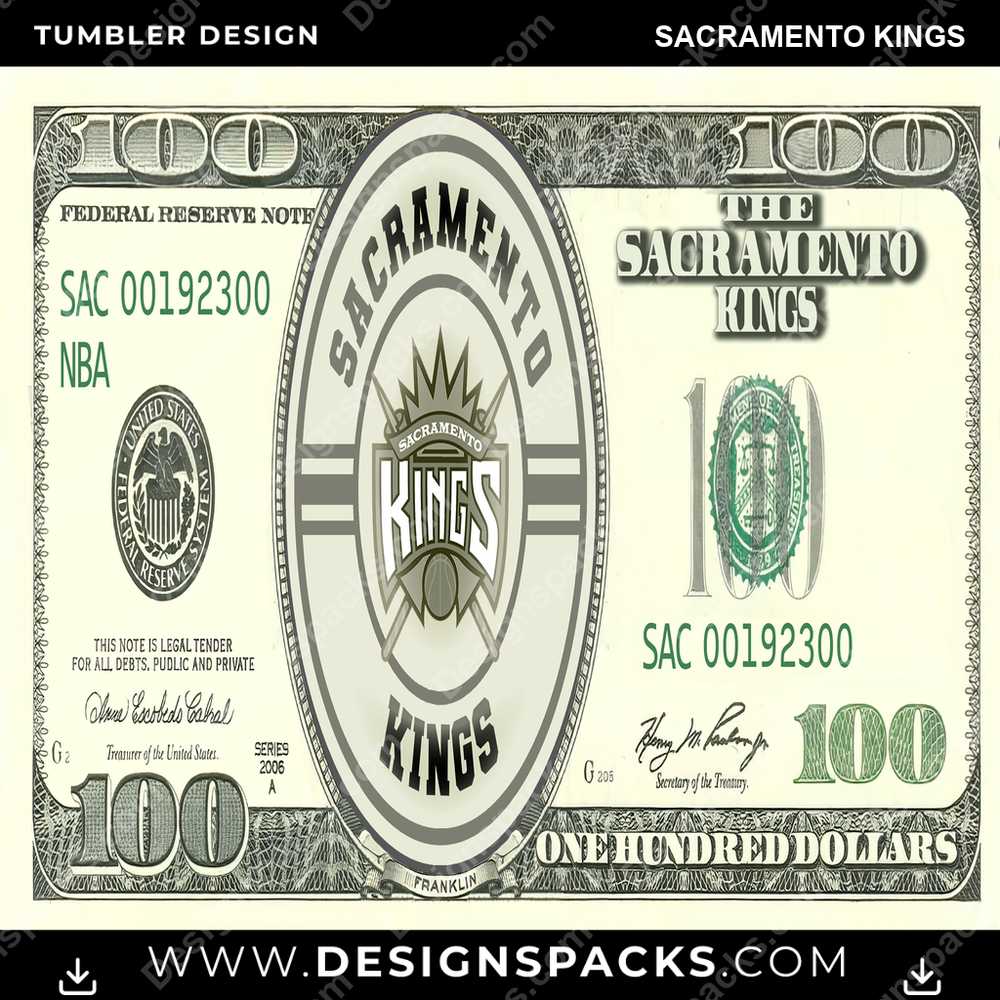 Basketball 100 Dollar Bill Sacramento Kings Tumbler Digital Wrap Design