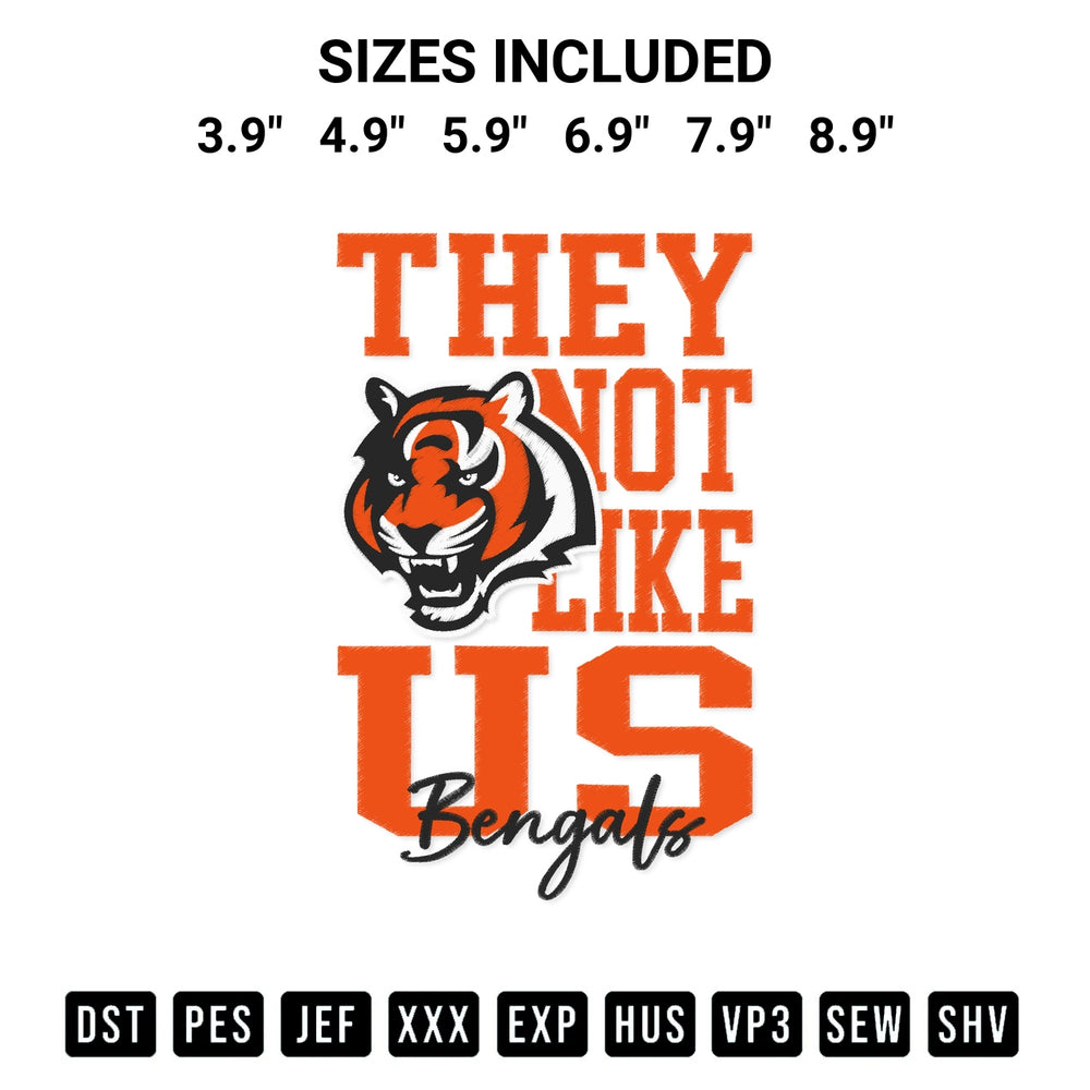 Download the They Not Like Us Cincinnati Bengals Embroidery Design machine embroidery design exclusively at Designspacks.com. Premium digitized pattern for apparel and DIY crafts. Available sizes: 3.9", 4.9", 5.9", 6.9", 7.9", 8.9".