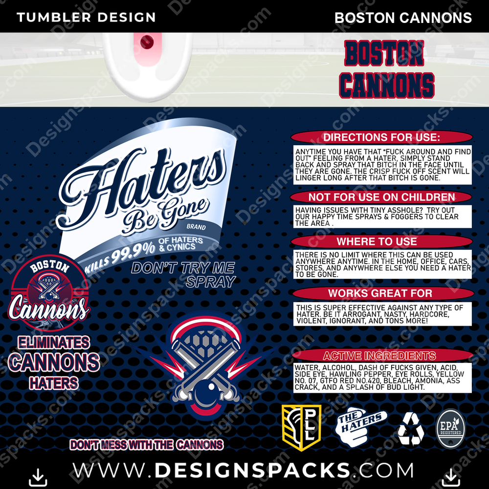 Lacrosse Haters Be Gone Boston Cannons Tumbler Digital Wrap Design