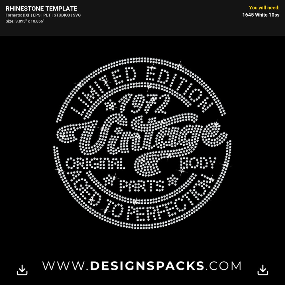 Vintage Limited Edition Aged To Perfection Rhinestone Digital Template