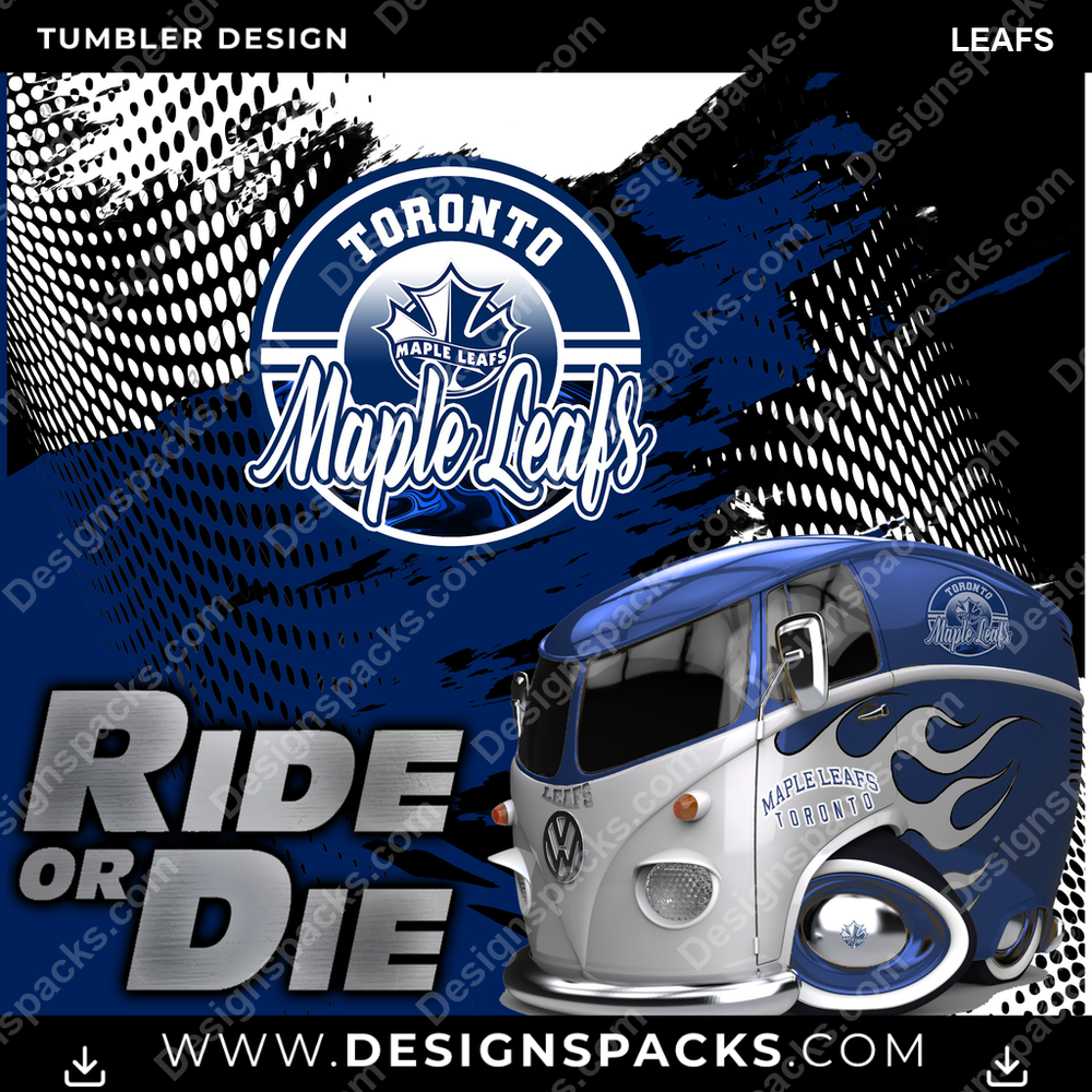Ice Hockey RIDE or DIE LEAFS Tumbler Digital Wrap Design