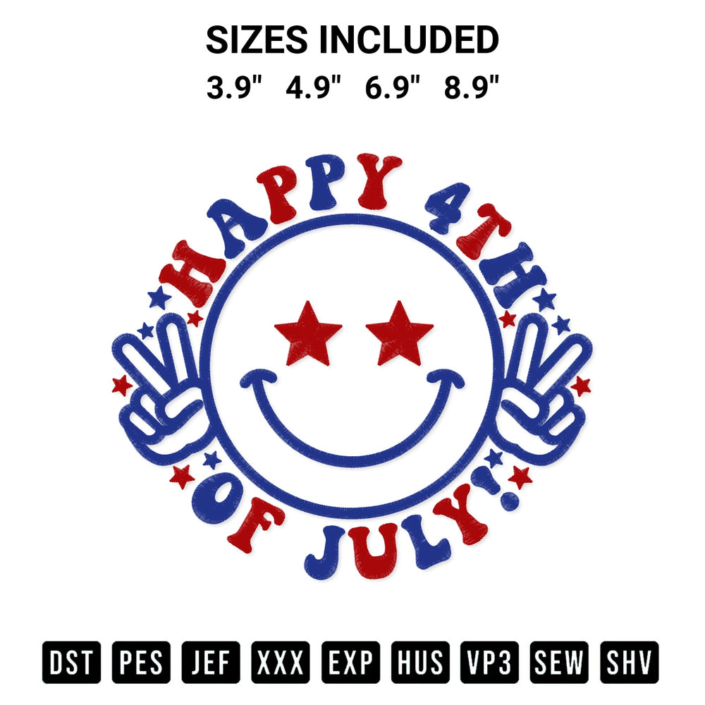 Add a unique touch to your apparel with the Happy 4Th Of July Embroidery Design embroidery file. Premium instant download available now on Designspacks.com. Available sizes: 3.9", 4.9", 6.9", 8.9".