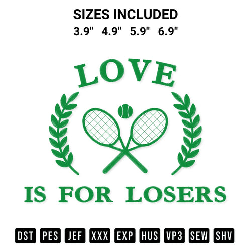 Get the Love Is For Losers Embroidery Design embroidery design for your custom crafts! Premium digitized files available for instant download at Designspacks.com. Available sizes: 3.9