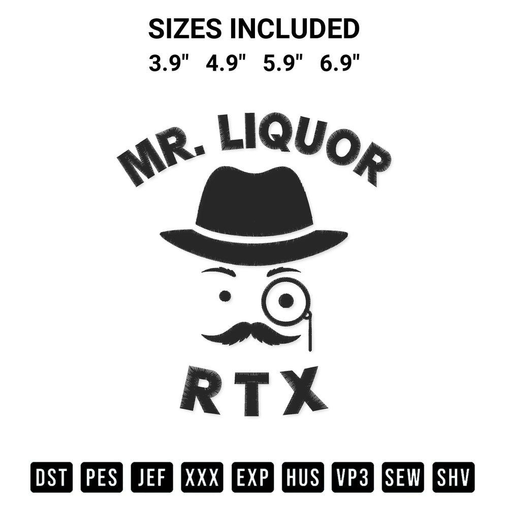 Stitch like a pro with the Mr Liquor Rtx Embroidery Design embroidery pattern from Designspacks.com. High-quality digital machine embroidery file. Available sizes: 3.9", 4.9", 5.9", 6.9".