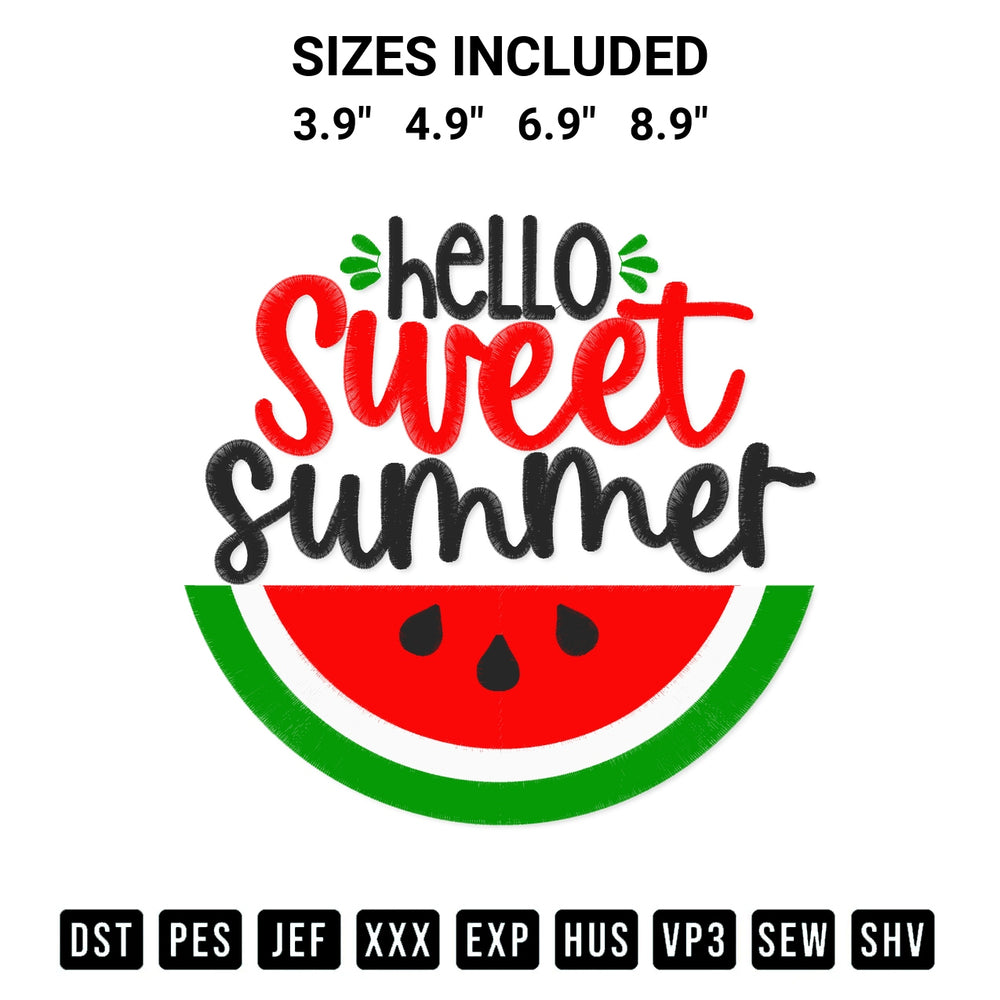 Elevate your next project with our Hello Sweet Summer Embroidery Design embroidery file. Shop high-quality digital patterns instantly at Designspacks.com. Available sizes: 3.9", 4.9", 6.9", 8.9".