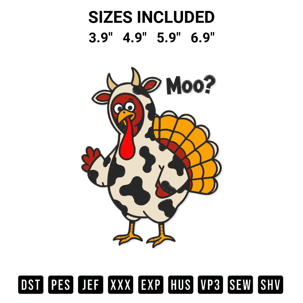 Stitch like a pro with the Funny Turkey In Cow Costume Saying Moo Embroidery Design embroidery pattern from Designspacks.com. High-quality digital machine embroidery file. Available sizes: 3.9", 4.9", 5.9", 6.9".