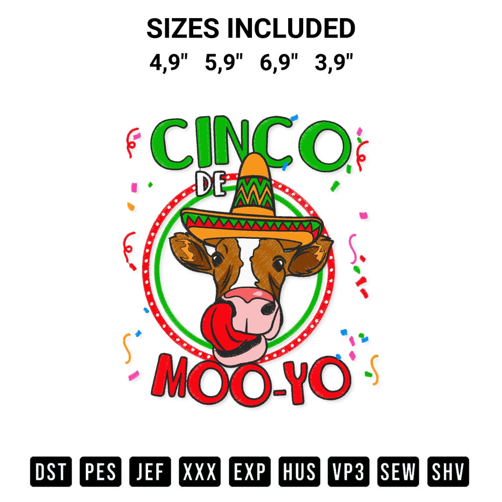 Elevate your next project with our Cinco De Moo Yo Funny Heifer Cinco De Mayo Mexican Fiesta Logo Embroidery Design embroidery file. Shop high-quality digital patterns instantly at Designspacks.com. Available sizes: 4,9", 5,9", 6,9", 3,9".