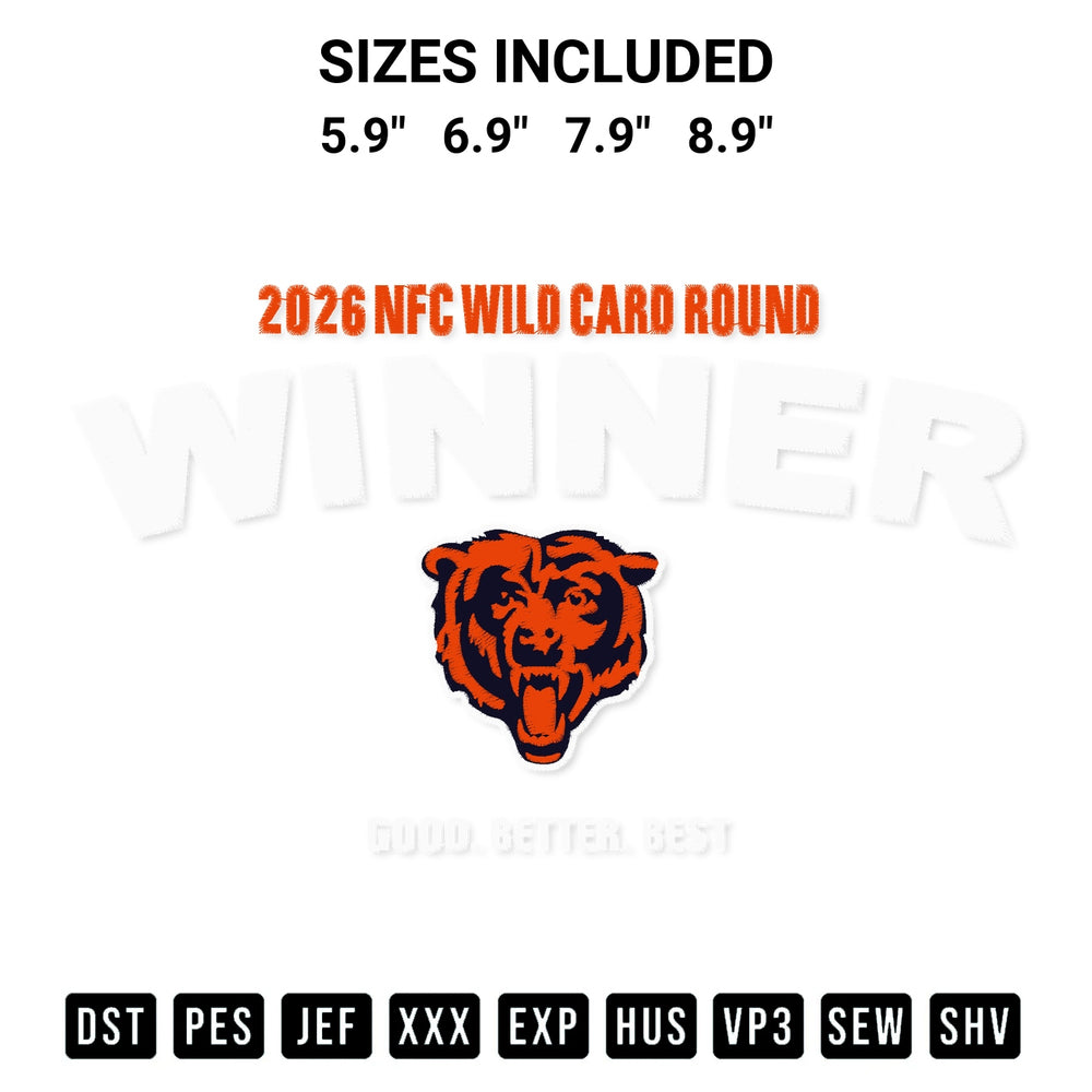Create amazing crafts with the Chicago Bears 2026 Nfc Wild Card Round Winner Good Better Best Embroidery Design embroidery file. High-quality digital download from Designspacks.com, perfect for beginners and pros. Available sizes: 5.9", 6.9", 7.9", 8.9".