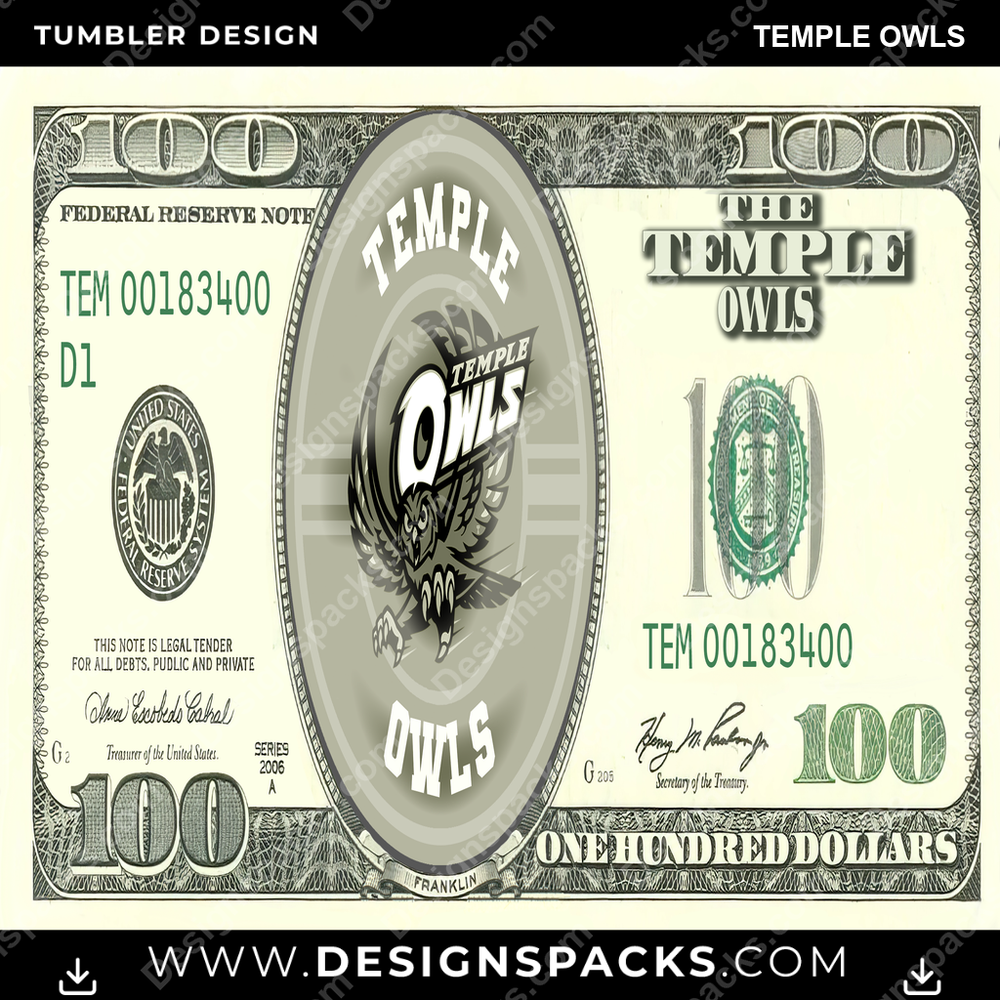 College Sport 100 Dollar Bill Temple Owls NCAA College Sport Tumbler Digital Wrap Design Download