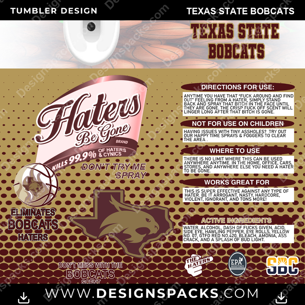 College Sport Hates Be Gone (MBB) Texas State Bobcats NCAA College Sport Tumbler Digital Wrap Design Download