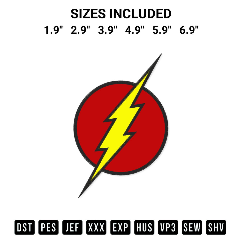 Discover the perfect addition to your crafting collection: The Flash Logo Embroidery Design embroidery file. Instantly available at Designspacks.com. Available sizes: 1.9", 2.9", 3.9", 4.9", 5.9", 6.9".