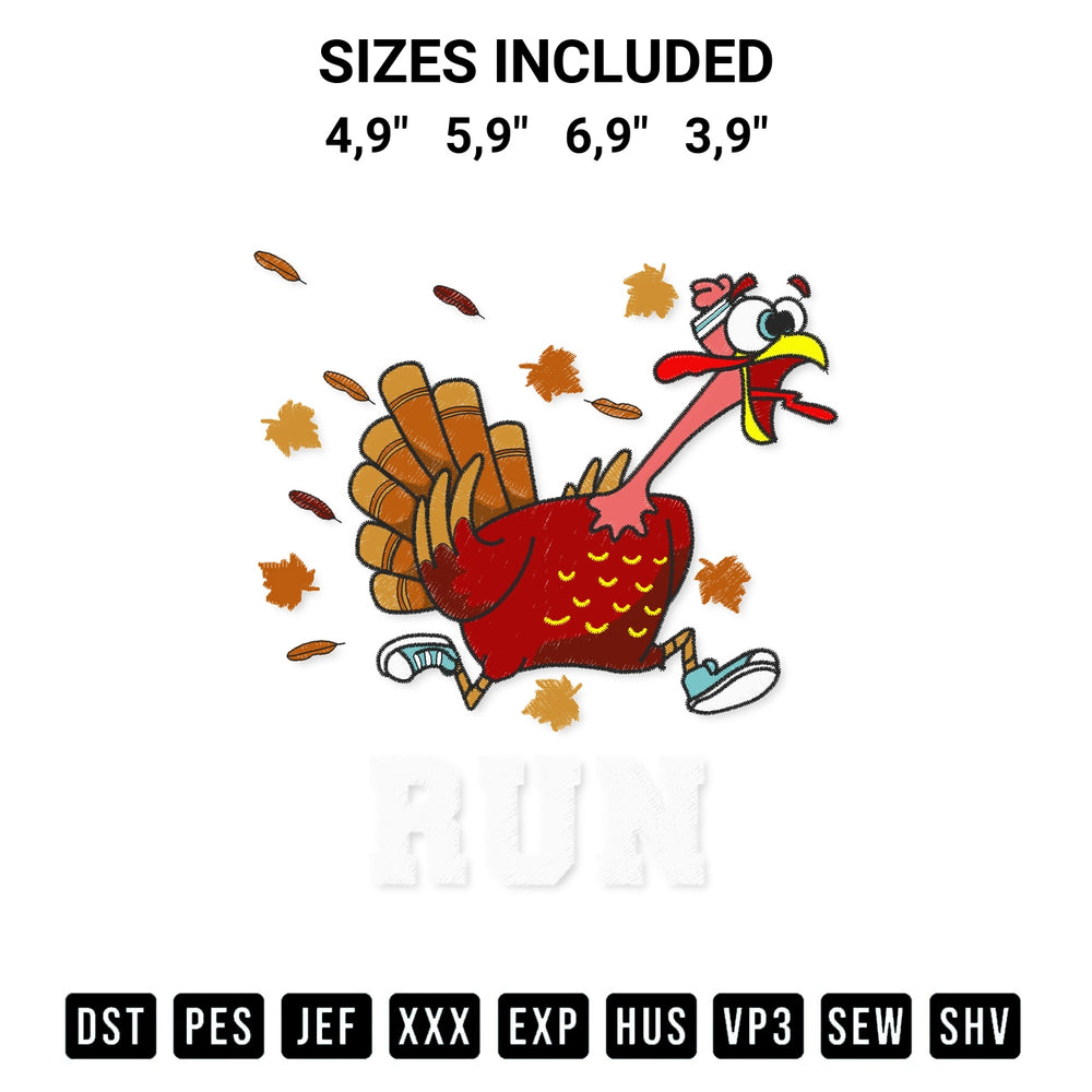 Shop the Thanksgiving Turkey Run Costume Turkey Trot Running Logo Embroidery Design machine embroidery pattern at Designspacks.com. Beautifully digitized for flawless stitching on any fabric. Available sizes: 4,9", 5,9", 6,9", 3,9".