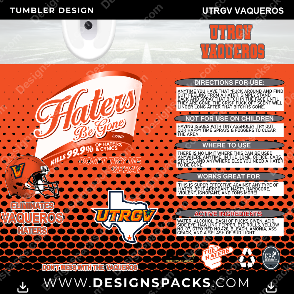 College Sport Haters Be Gone UTRGV Vaqueros Tumbler Digital Wrap Design