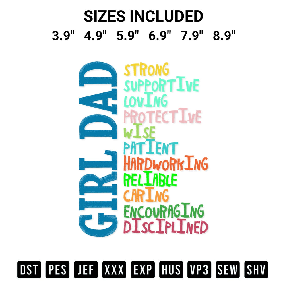 Transform your fabrics with the Girl Dad Embroidery Design embroidery design. Instant access to premium digitized patterns at Designspacks.com. Available sizes: 3.9", 4.9", 5.9", 6.9", 7.9", 8.9".