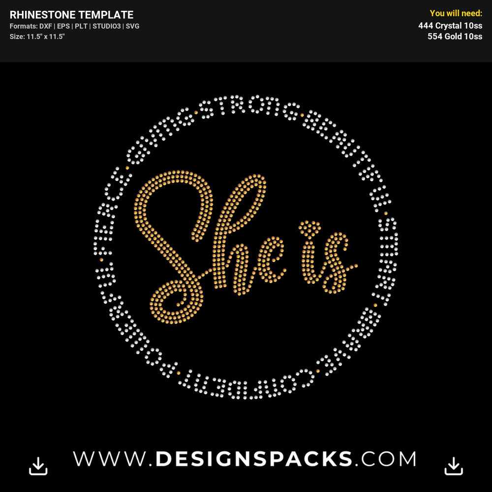 She Is Strong Beautiful Rhinestone Digital Template