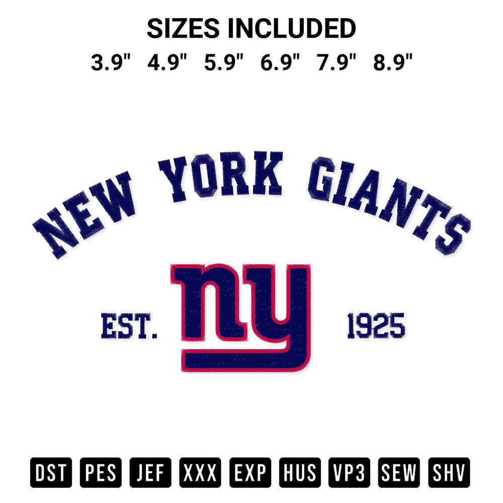 Get the New York Giants Est 1925 Embroidery Design embroidery design for your custom crafts! Premium digitized files available for instant download at Designspacks.com. Available sizes: 3.9", 4.9", 5.9", 6.9", 7.9", 8.9".