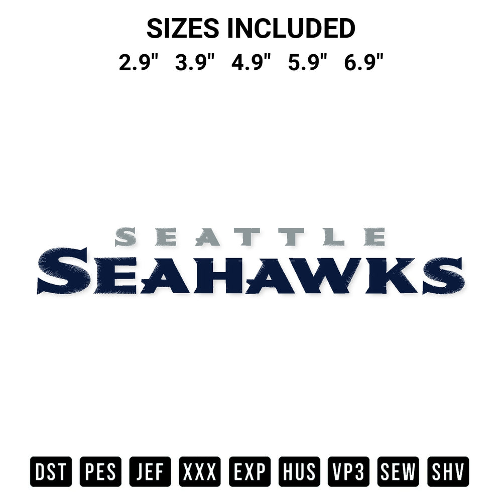 Elevate your next project with our Seattle Seahawks Wordmark Embroidery Design embroidery file. Shop high-quality digital patterns instantly at Designspacks.com. Available sizes: 2.9", 3.9", 4.9", 5.9", 6.9".