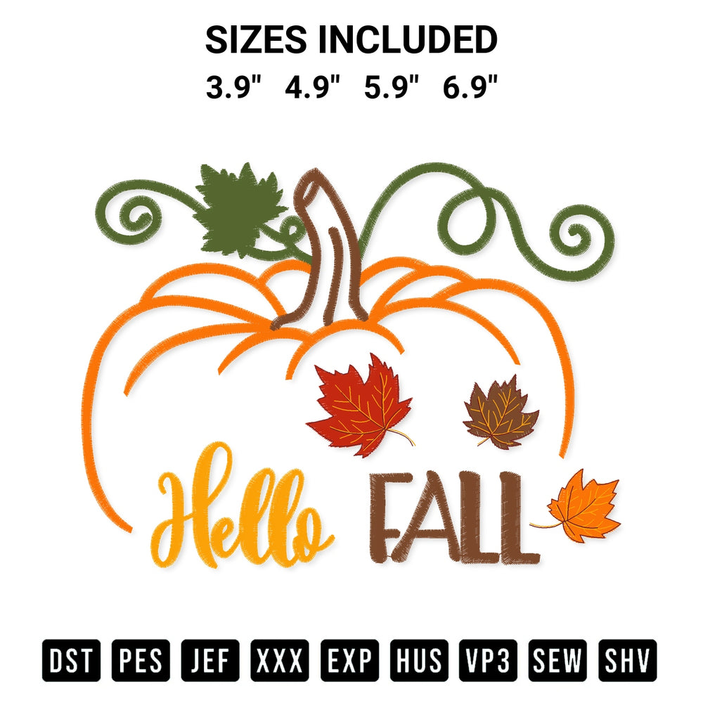 Download the Hello Fall Pumpkin Embroidery Design machine embroidery design exclusively at Designspacks.com. Premium digitized pattern for apparel and DIY crafts. Available sizes: 3.9", 4.9", 5.9", 6.9".