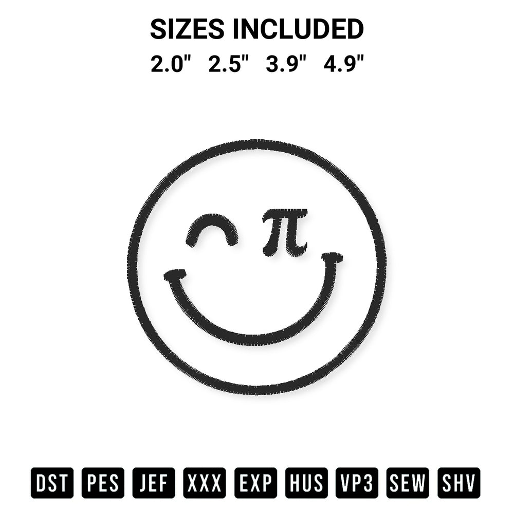 Discover the perfect addition to your crafting collection: Smiley Face Pi Symbol Embroidery Design embroidery file. Instantly available at Designspacks.com. Available sizes: 2.0", 2.5", 3.9", 4.9".