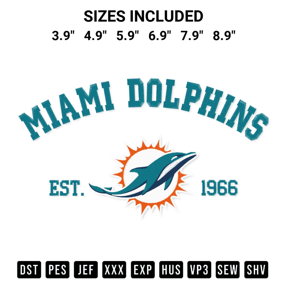 Elevate your next project with our Miami Dolphins Est 1966 Embroidery Design embroidery file. Shop high-quality digital patterns instantly at Designspacks.com. Available sizes: 3.9", 4.9", 5.9", 6.9", 7.9", 8.9".