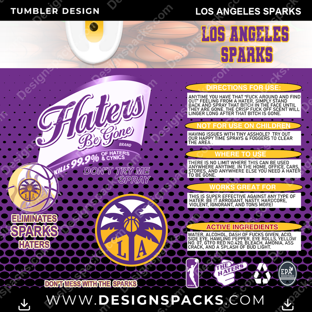 Basketball Haters Be Gone Los Angeles Sparks NBA Basketball Tumbler Digital Wrap Design Download