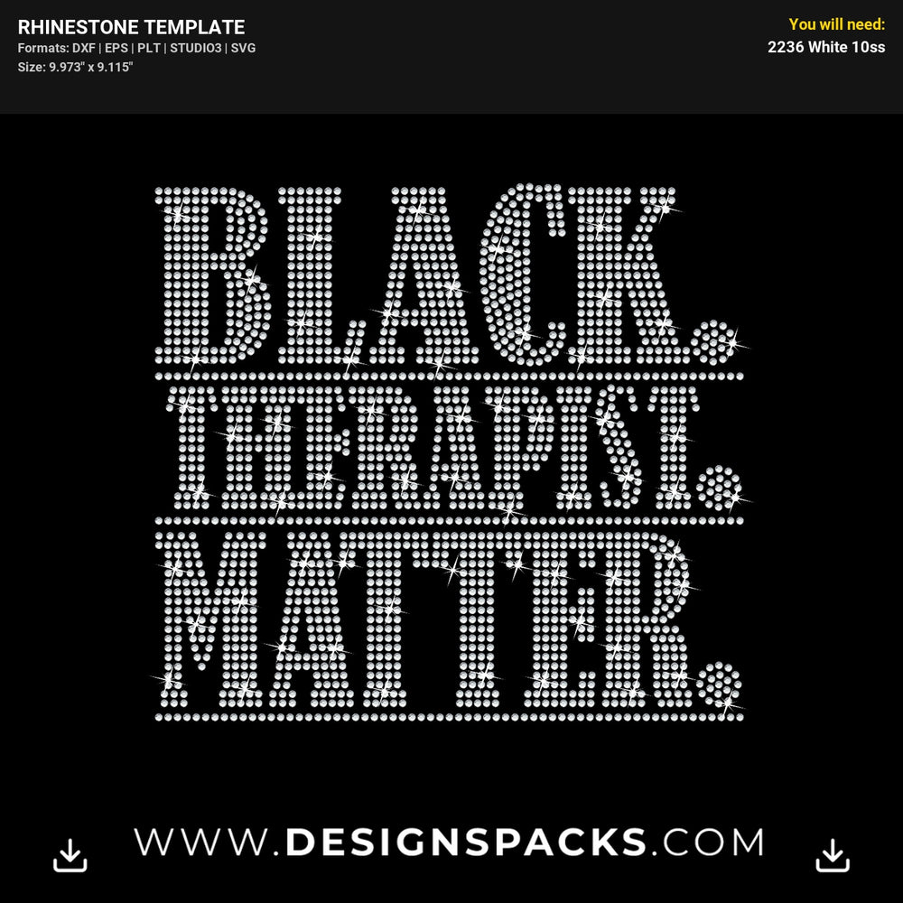 Black Therapist Matter Rhinestone Digital Template