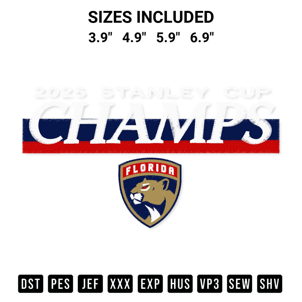 Create amazing crafts with the 2025 Stanley Cup Champions Florida Panthers Embroidery Design embroidery file. High-quality digital download from Designspacks.com, perfect for beginners and pros. Available sizes: 3.9", 4.9", 5.9", 6.9".