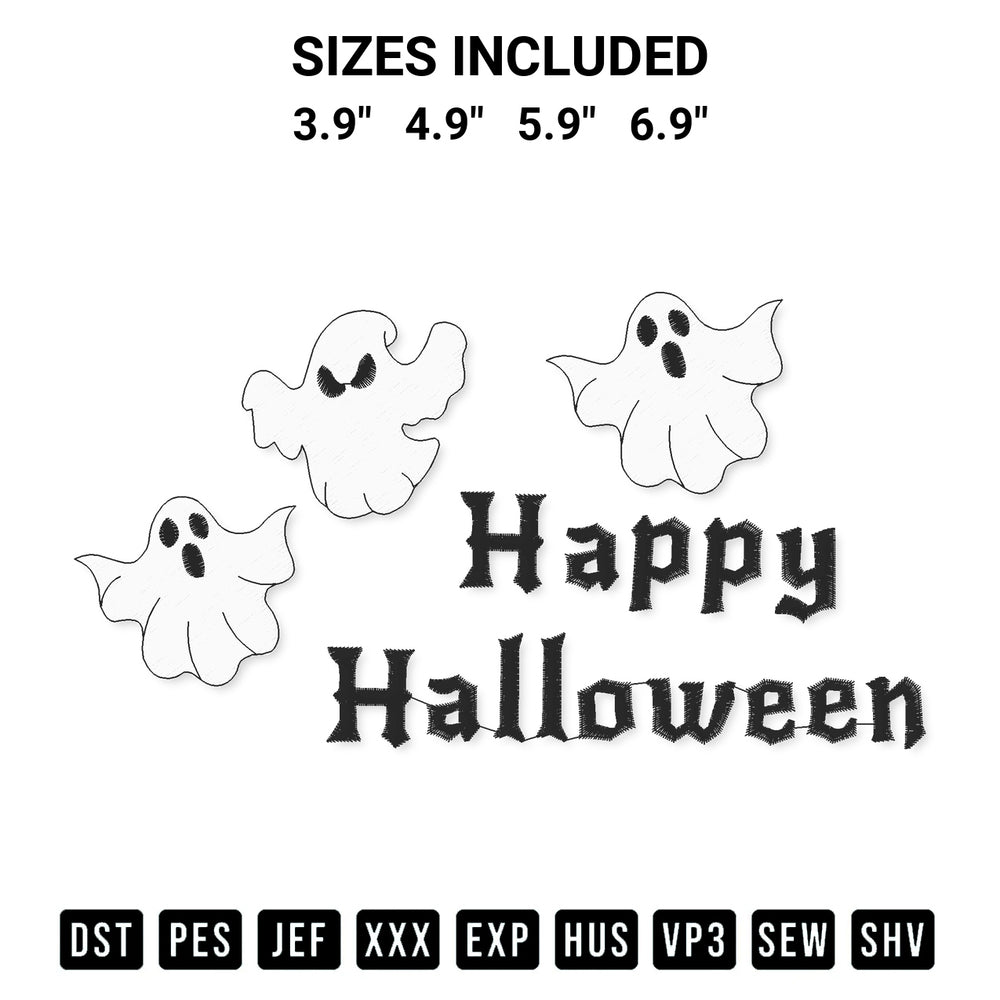 Discover the perfect addition to your crafting collection: Ghost Happy Halloween Embroidery Design embroidery file. Instantly available at Designspacks.com. Available sizes: 3.9", 4.9", 5.9", 6.9".