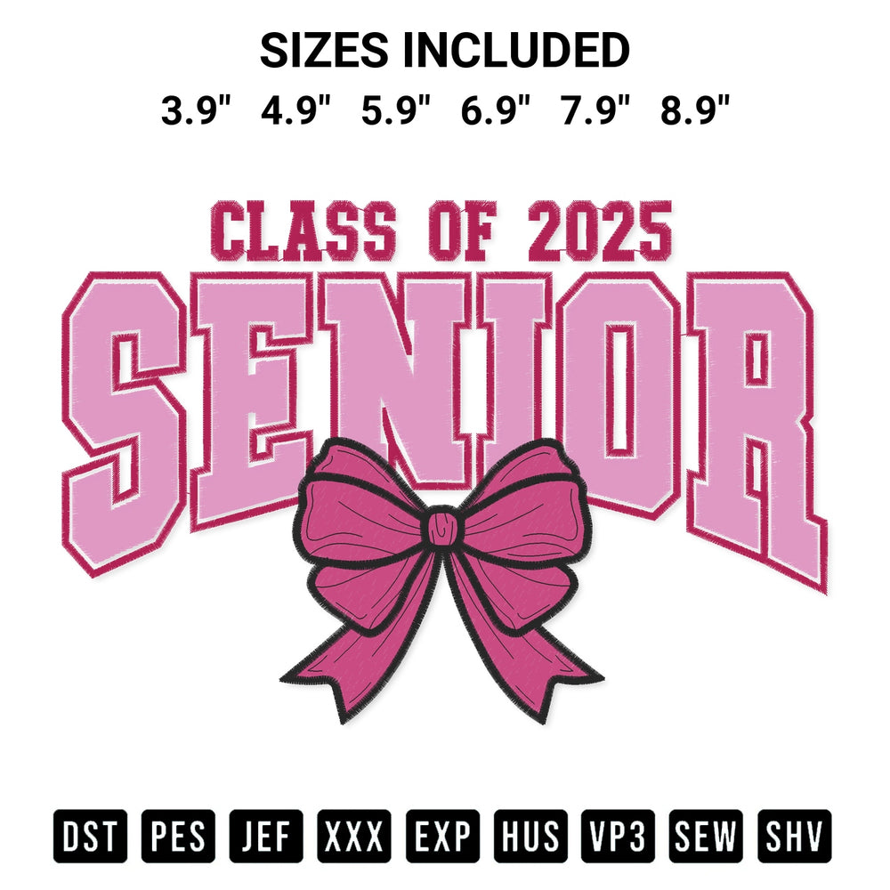 Elevate your next project with our Senior Class Of 2025 Embroidery Design embroidery file. Shop high-quality digital patterns instantly at Designspacks.com. Available sizes: 3.9", 4.9", 5.9", 6.9", 7.9", 8.9".