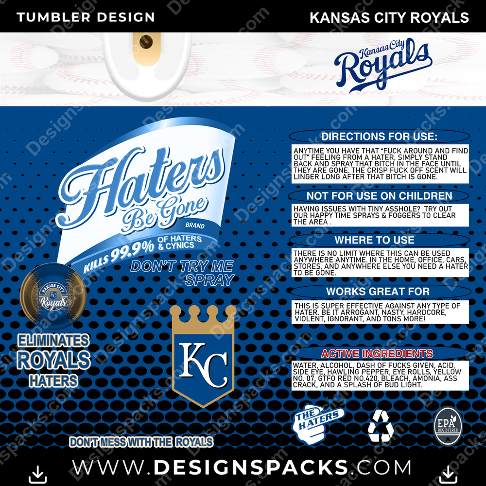 Baseball Haters Be Gone Kansas City Royals MLB Baseball Tumbler Digital Wrap Design Download