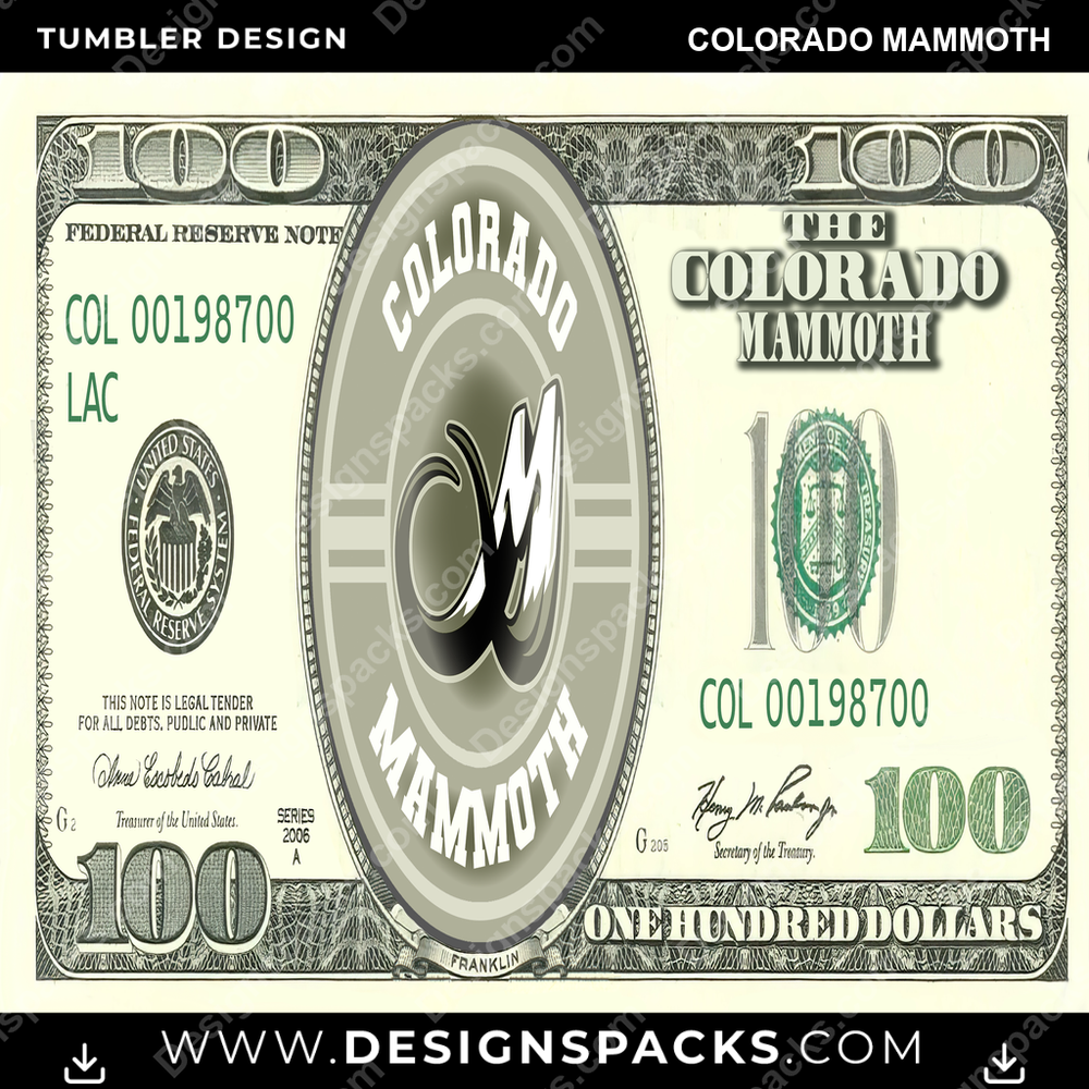Lacrosse 100 Dollar Bill Colorado Mammoth Tumbler Digital Wrap Design