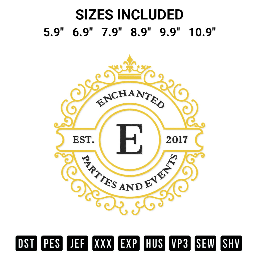 Create amazing crafts with the Enchanted Parties And Events Est 2017 Embroidery Design embroidery file. High-quality digital download from Designspacks.com, perfect for beginners and pros. Available sizes: 5.9", 6.9", 7.9", 8.9", 9.9", 10.9".