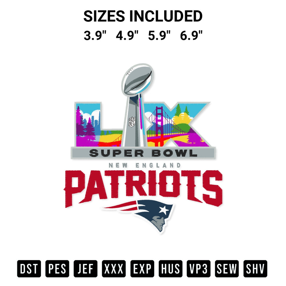 Discover the perfect addition to your crafting collection: Super Bowl Lx New England Patriots Embroidery Design embroidery file. Instantly available at Designspacks.com. Available sizes: 3.9", 4.9", 5.9", 6.9".
