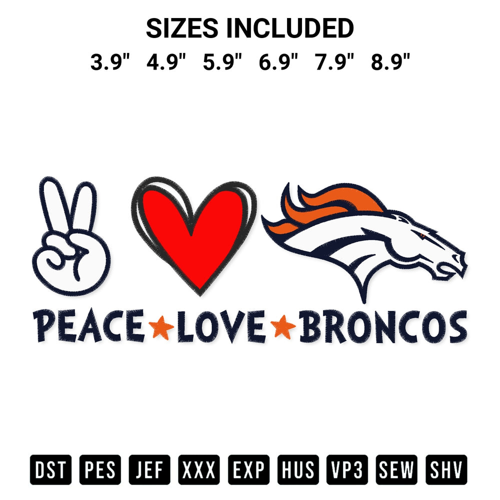 Stitch like a pro with the Peace Love Denver Broncos Embroidery Design embroidery pattern from Designspacks.com. High-quality digital machine embroidery file. Available sizes: 3.9", 4.9", 5.9", 6.9", 7.9", 8.9".