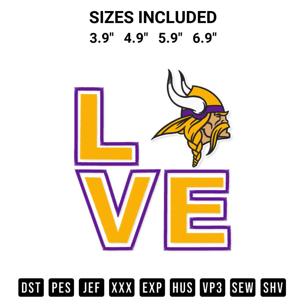 Download the Love Minnesota Vikings Embroidery Design machine embroidery design exclusively at Designspacks.com. Premium digitized pattern for apparel and DIY crafts. Available sizes: 3.9", 4.9", 5.9", 6.9".