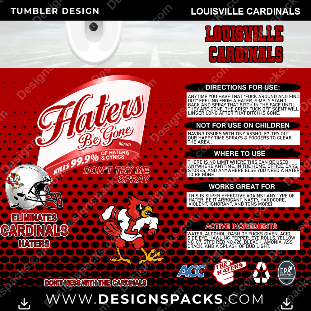 College Sport Haters Be Gone Louisville Cardinals Tumbler Digital Wrap Design