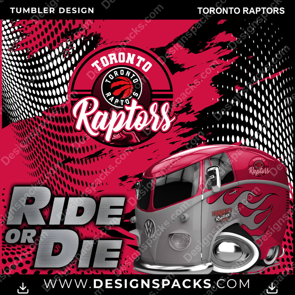 Basketball Ride or Die Toronto Raptors NBA Basketball Tumbler Digital Wrap Design Download