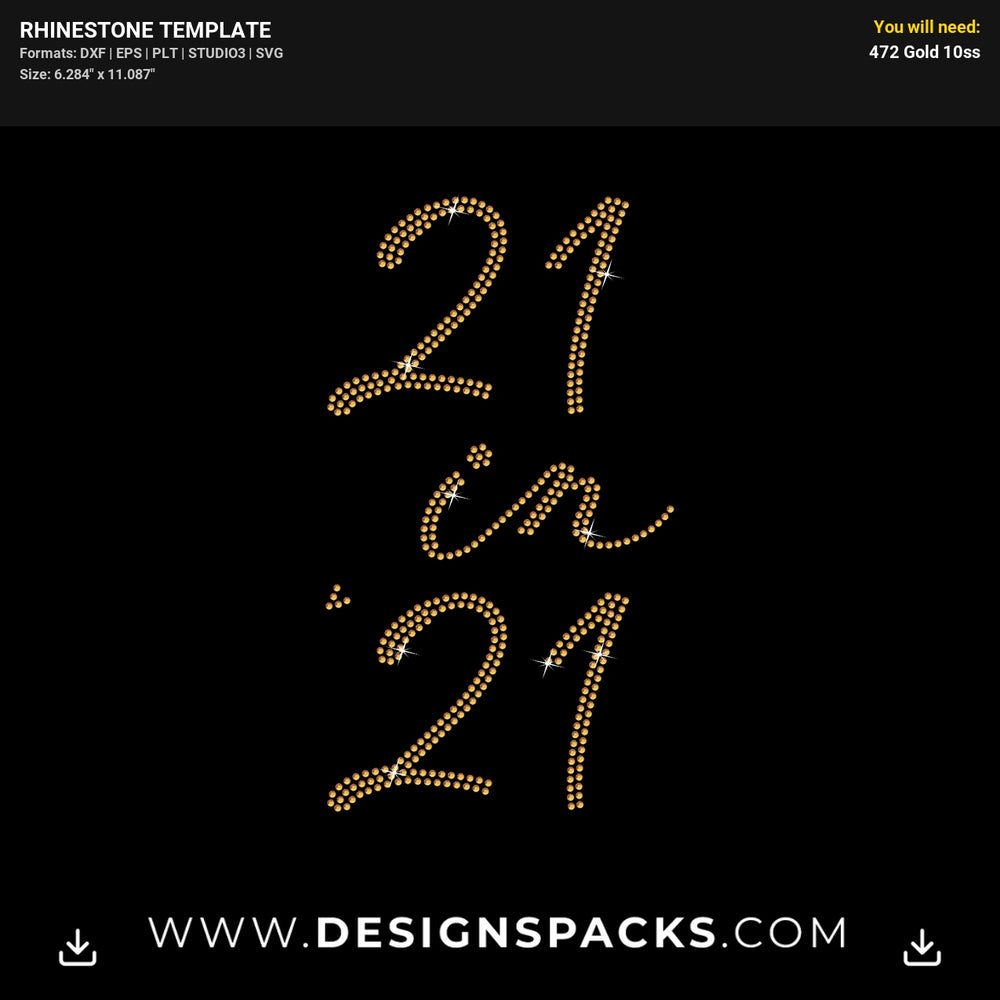 21st Birthday In 2021 Celebration Rhinestone Digital Template