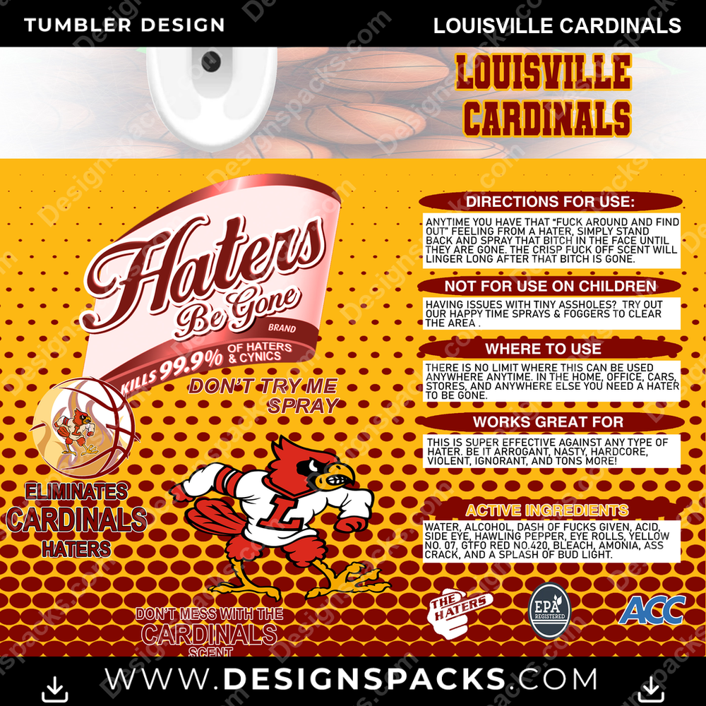 College Sport Hates Be Gone (MBB) Louisville Cardinals Tumbler Digital Wrap Design