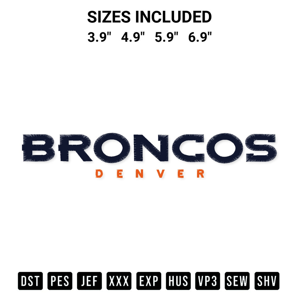 Stitch like a pro with the Denver Broncos Wordmark Embroidery Design embroidery pattern from Designspacks.com. High-quality digital machine embroidery file. Available sizes: 3.9", 4.9", 5.9", 6.9".