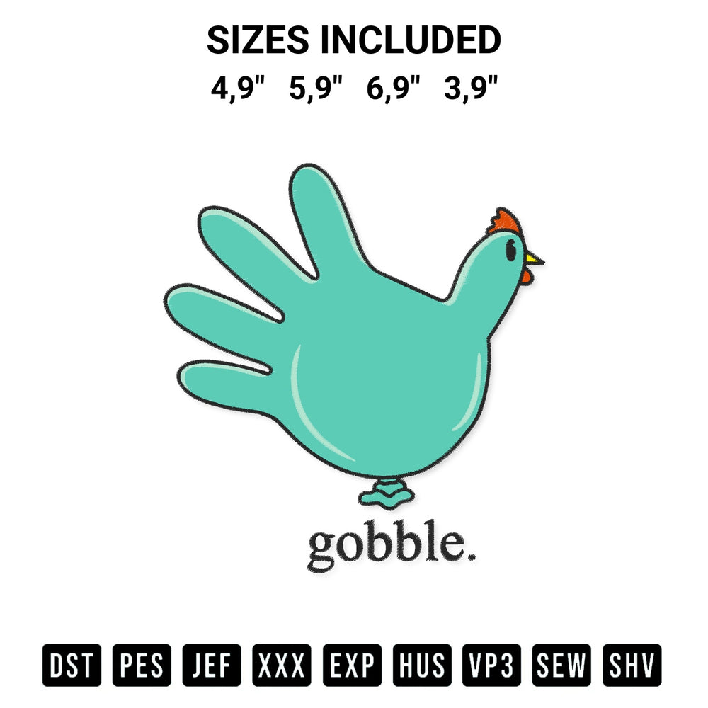 Get the Gobble Sign Hand Turkey Balloon Funny Thanksgiving Gift Logo Embroidery Design embroidery design for your custom crafts! Premium digitized files available for instant download at Designspacks.com. Available sizes: 4,9", 5,9", 6,9", 3,9".
