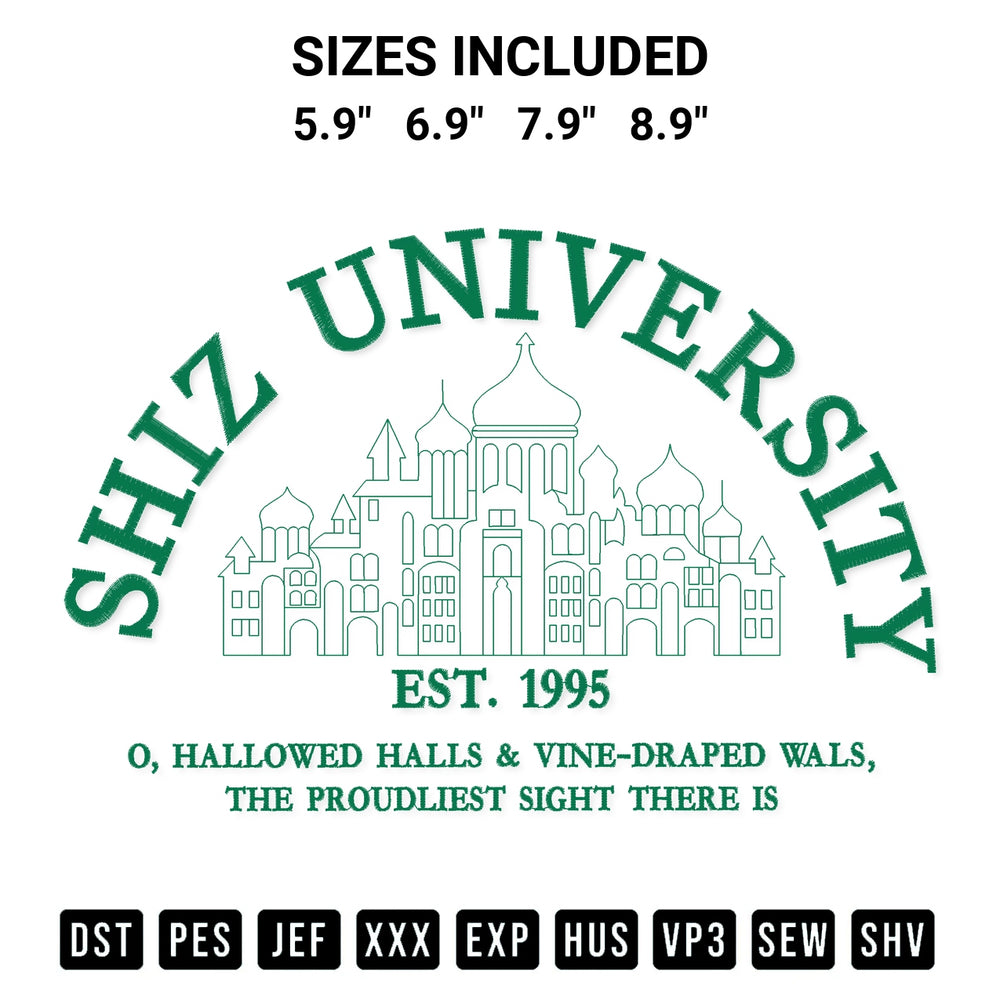 Get the Shiz University Embroidery Design embroidery design for your custom crafts! Premium digitized files available for instant download at Designspacks.com. Available sizes: 5.9", 6.9", 7.9", 8.9".