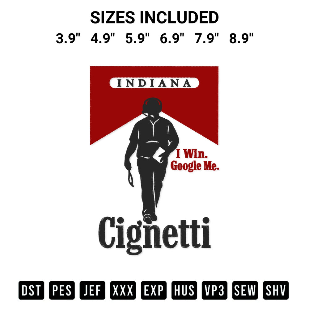 Shop the Indiana Cignetti I Win Google Me Embroidery Design machine embroidery pattern at Designspacks.com. Beautifully digitized for flawless stitching on any fabric. Available sizes: 3.9", 4.9", 5.9", 6.9", 7.9", 8.9".