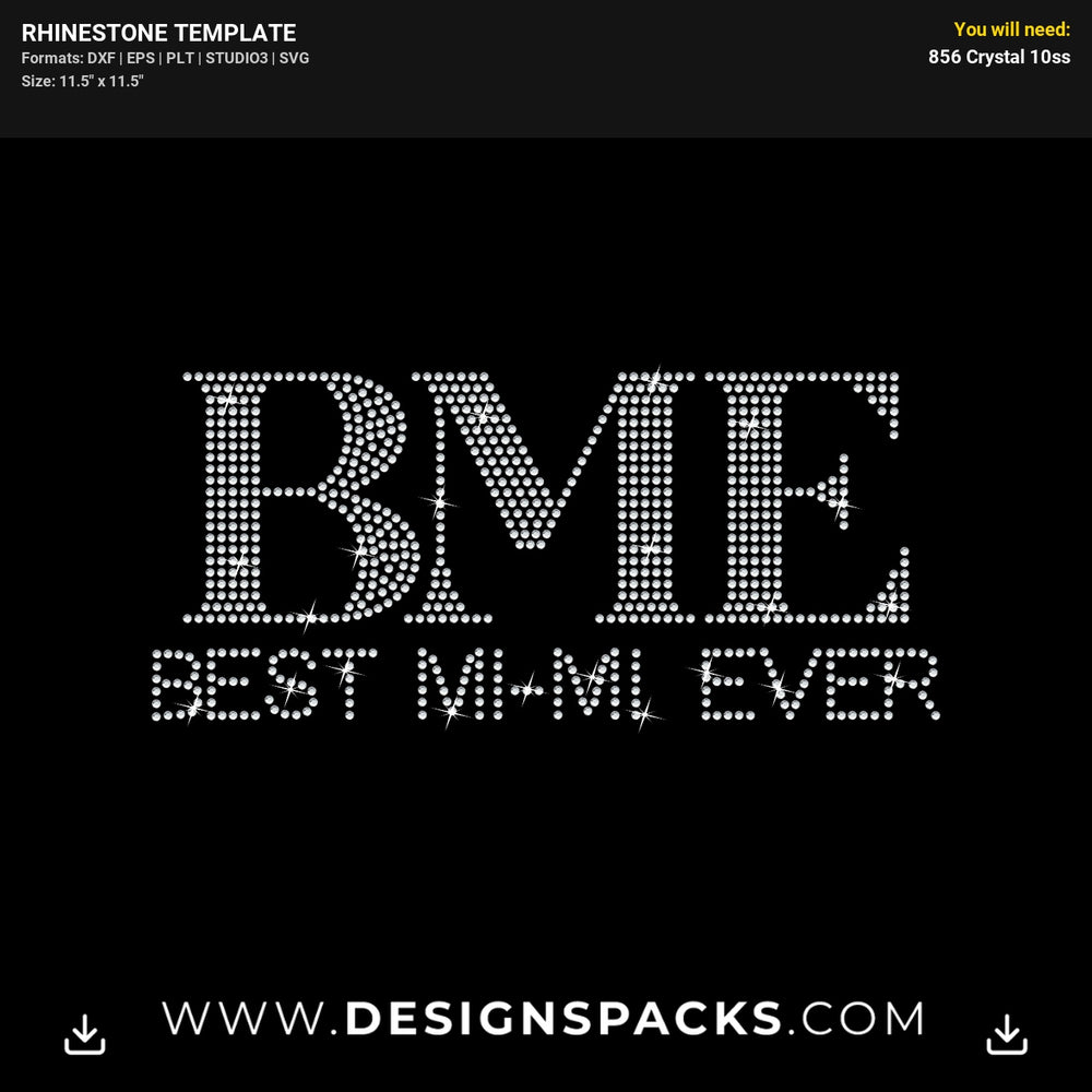 Bme Best Mimi Ever Rhinestone Digital Template