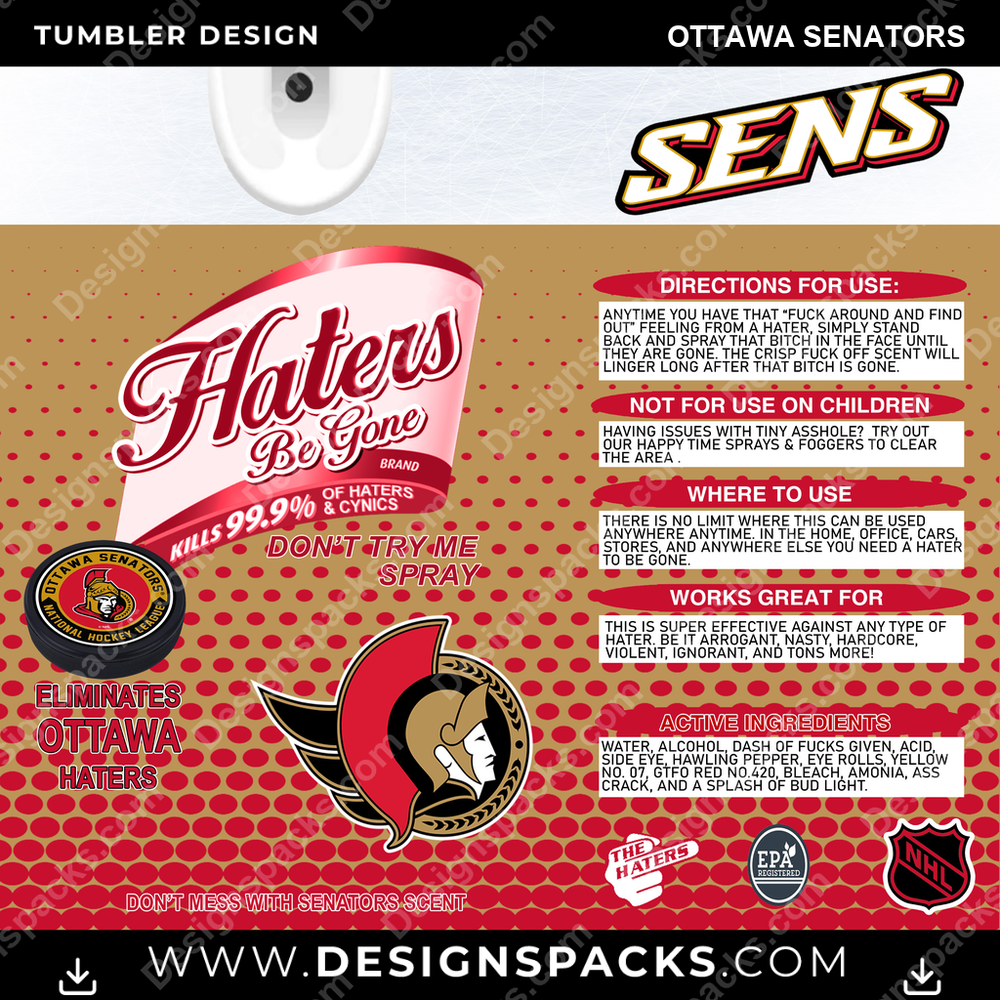 Ice Hockey Haters Be Gone Ottawa Senators Tumbler Digital Wrap Design