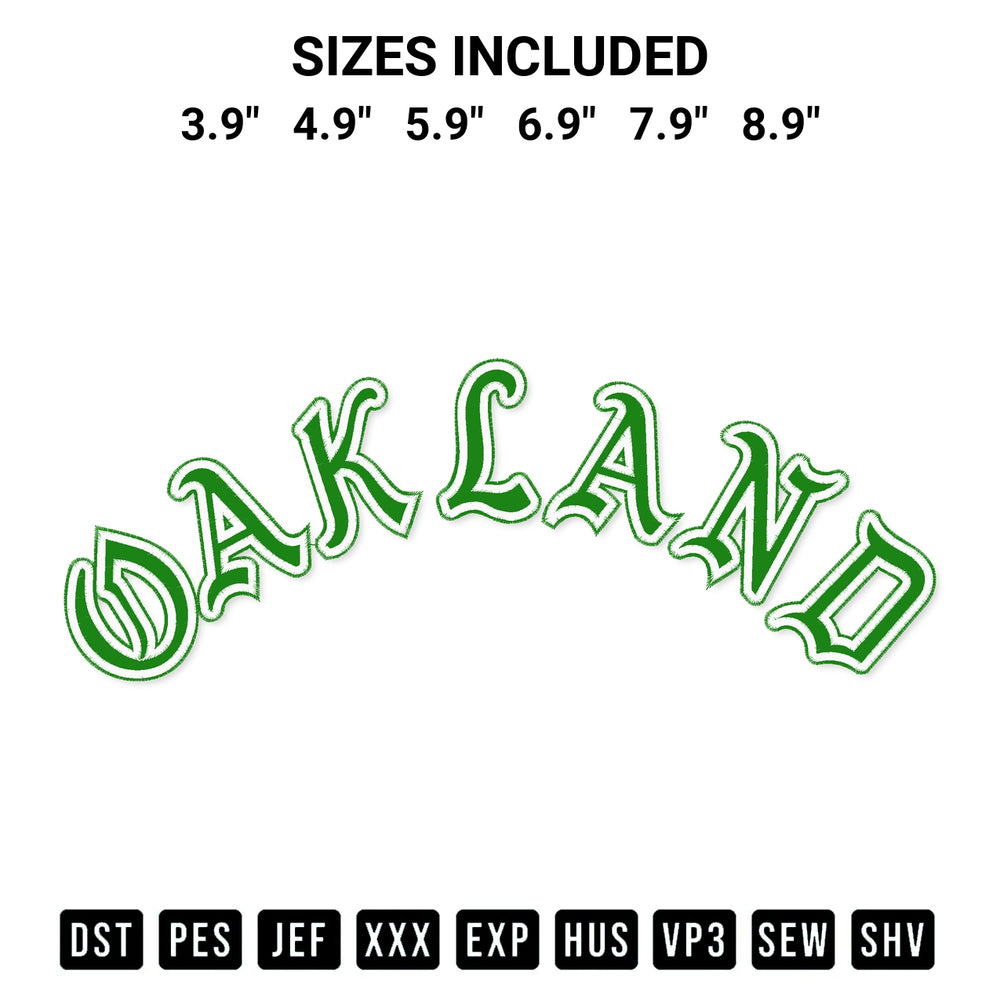 Create amazing crafts with the Oakland Wordmark Embroidery Design embroidery file. High-quality digital download from Designspacks.com, perfect for beginners and pros. Available sizes: 3.9", 4.9", 5.9", 6.9", 7.9", 8.9".