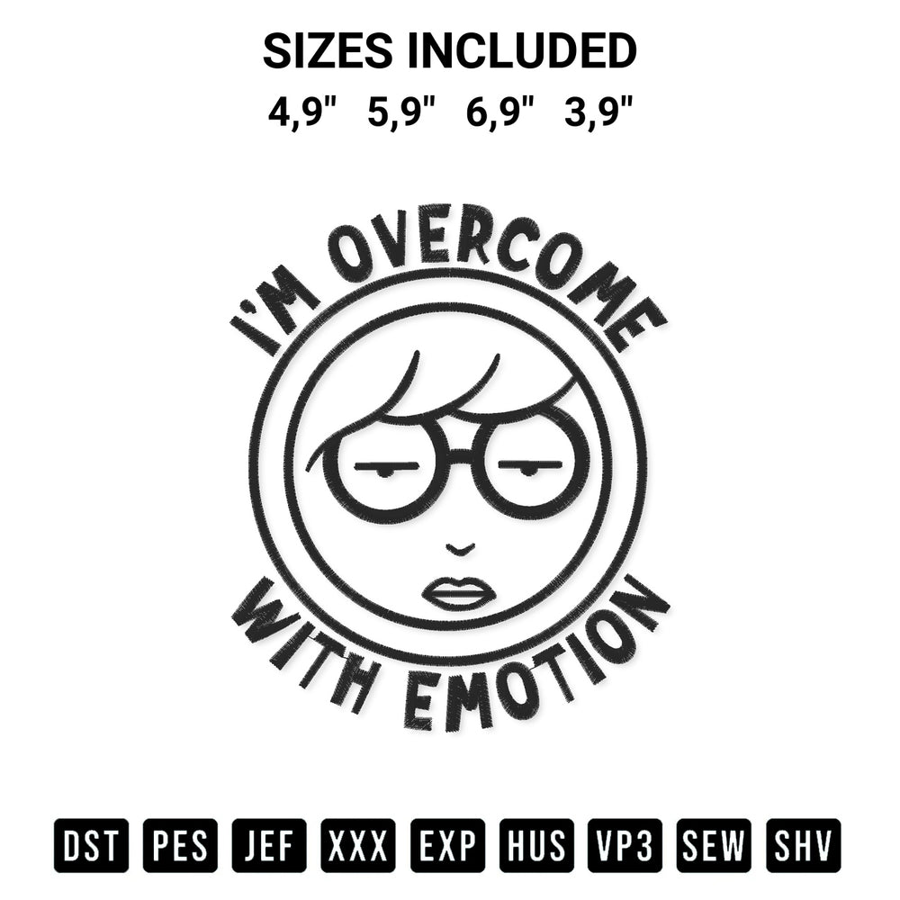 Stitch like a pro with the Im Overcome With Emotion Funny Daria Sick Sad World Logo Embroidery Design embroidery pattern from Designspacks.com. High-quality digital machine embroidery file. Available sizes: 4,9", 5,9", 6,9", 3,9".