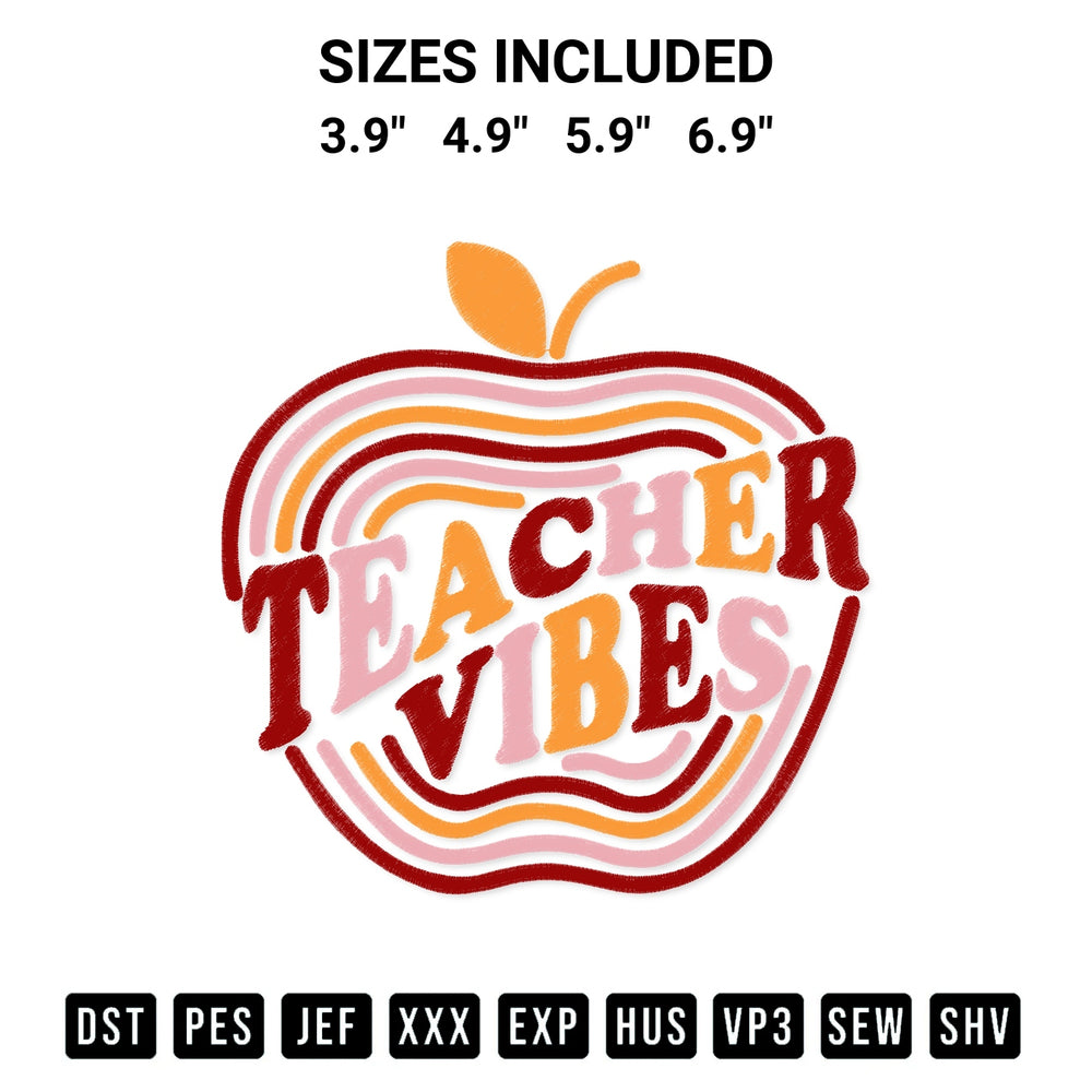 Stitch like a pro with the Teacher Vibes Embroidery Design embroidery pattern from Designspacks.com. High-quality digital machine embroidery file. Available sizes: 3.9", 4.9", 5.9", 6.9".