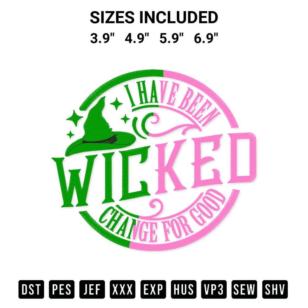 Transform your fabrics with the Wicked I Have Been Changed For Good Embroidery Design embroidery design. Instant access to premium digitized patterns at Designspacks.com. Available sizes: 3.9", 4.9", 5.9", 6.9".